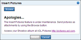Message from AOL Webmail reads 'Apologies... The Insert Pictures feature is under maintenance.'